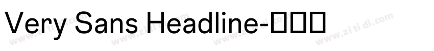 Very Sans Headline字体转换